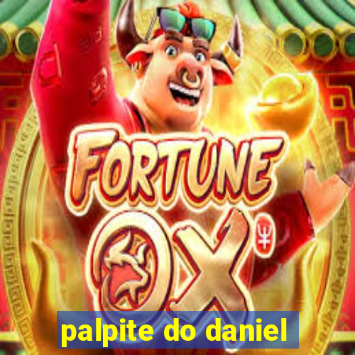 palpite do daniel